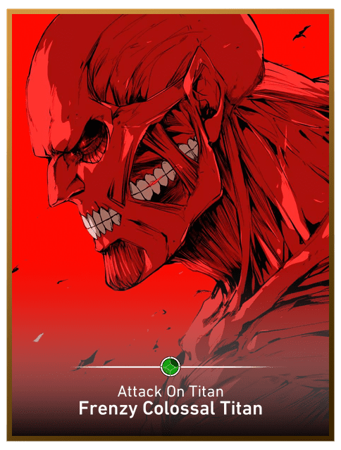 Frenzy Colossal Titan