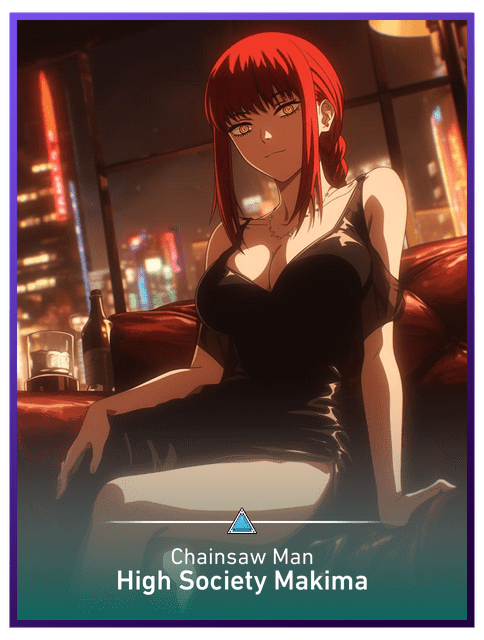 High Society Makima