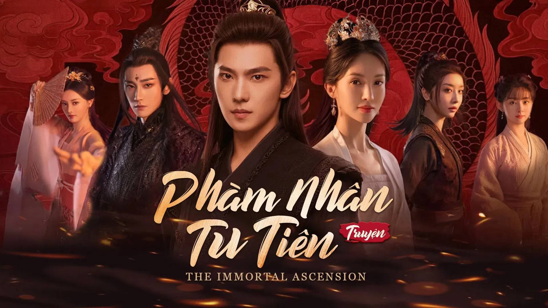 Phàm Nhân Tu Tiên - Live Action