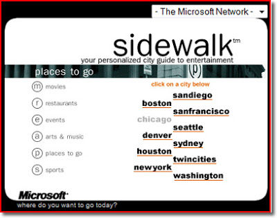 Microsoft's Sidewalk.com was relatively plain compared to its competition, with a stark white background and a text list of available cities.