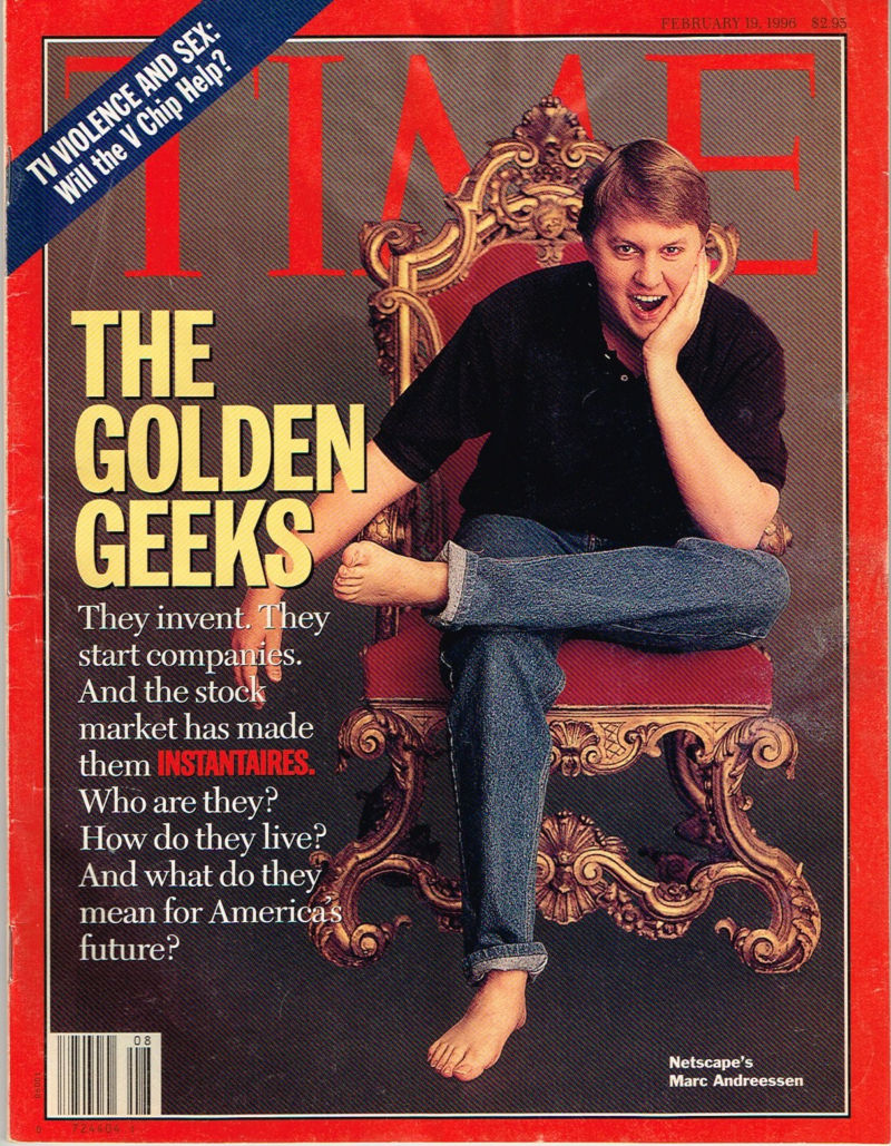 The infamous cover of Time Magazine, featuring Marc Andreessen as representative of the bold vision of the tech industries future