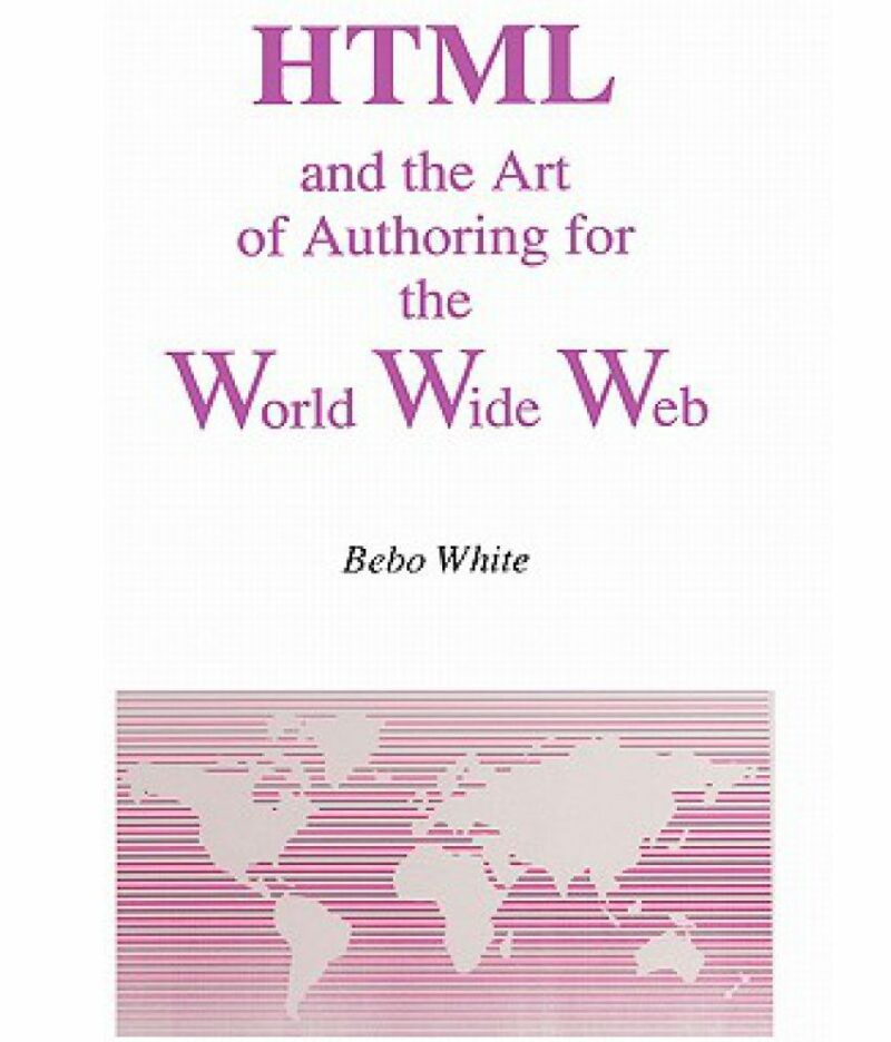 The cover of Bebo White's book, which had information on building for the web