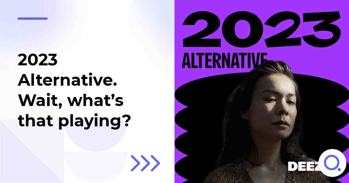 2023 Alternative. Wait, what’s that playing?