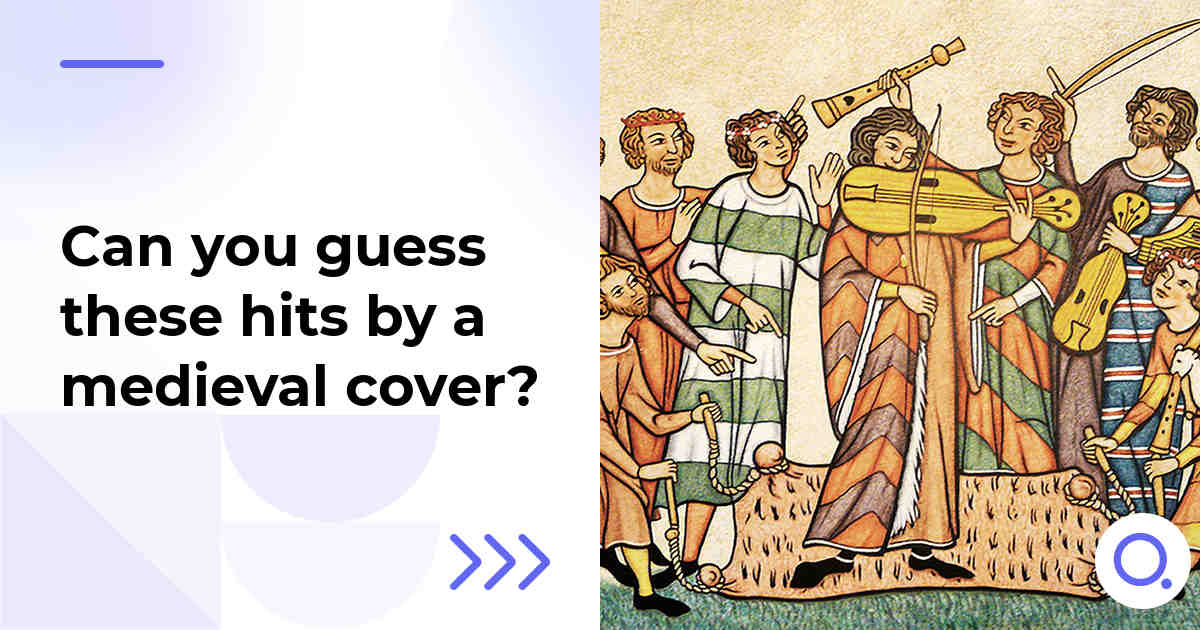 Can you guess these hits by a medieval cover?