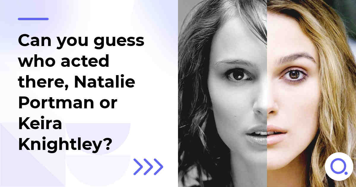 Can you guess who acted there, Natalie Portman or Keira Knightley?