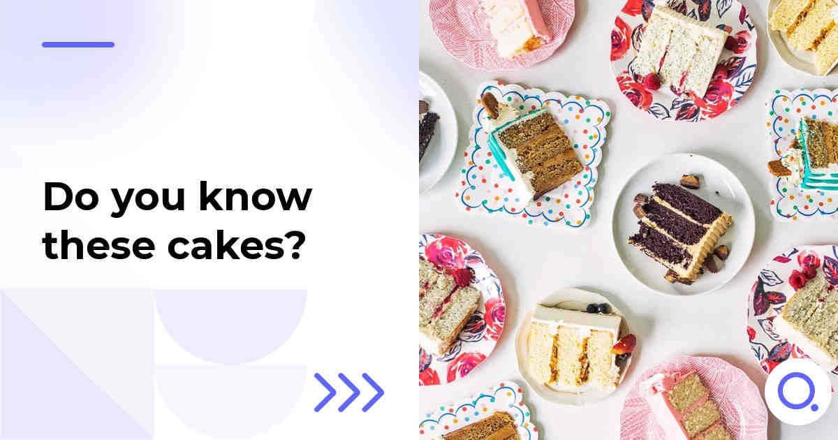 Do you know these cakes?