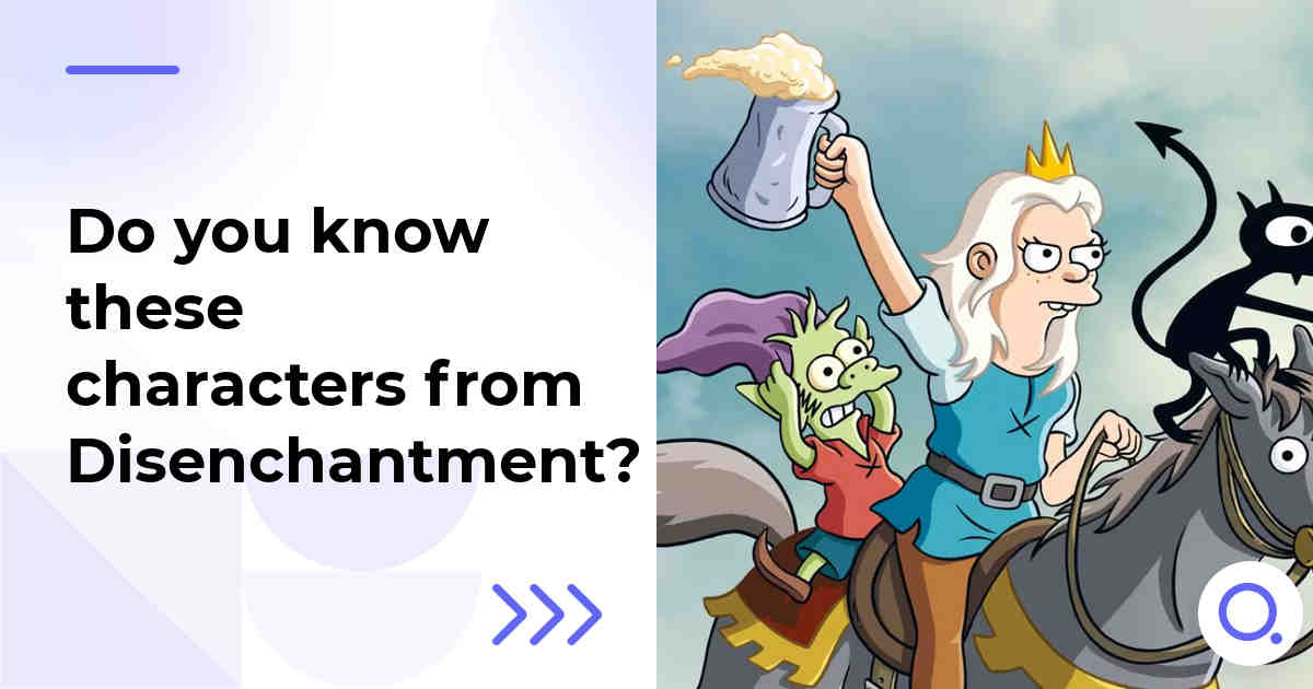 Do you know these characters from Disenchantment?