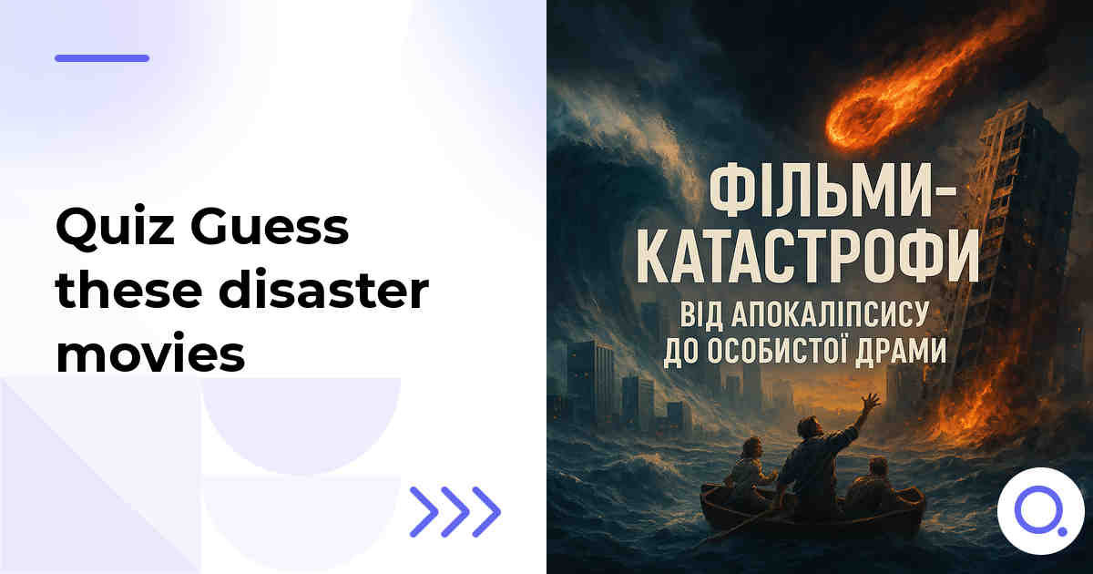 Quiz Guess these disaster movies