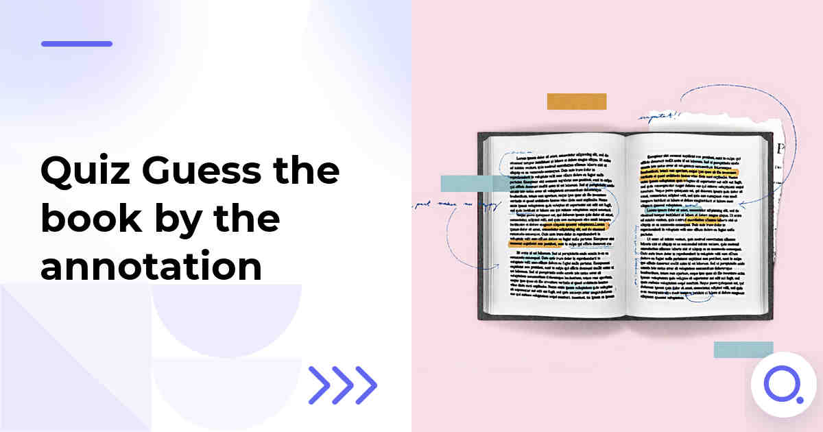 Quiz Guess the book by the annotation