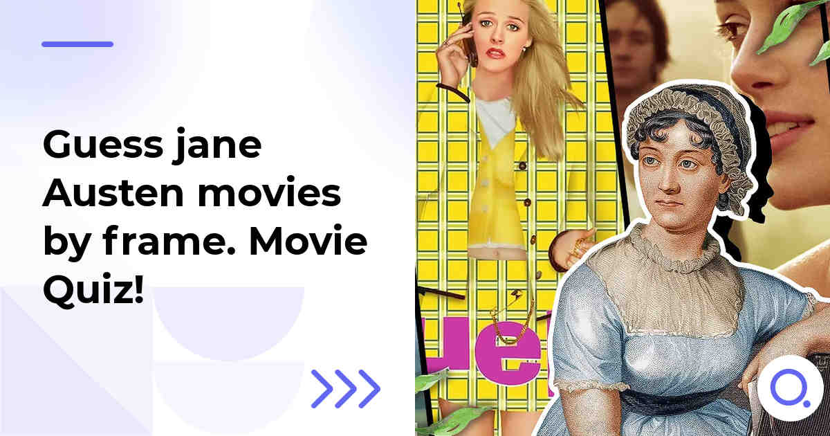 Guess jane Austen movies by frame :: Movie Quiz!