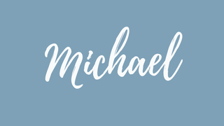 Famous Michaels