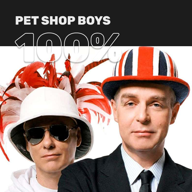 100% Pet Shop Boys. Wait, what’s that playing?