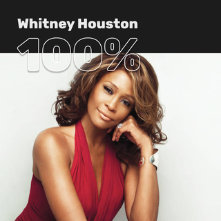 100% Whitney Houston