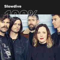 100% Slowdive