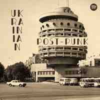 The best of Ukrainian post-punk