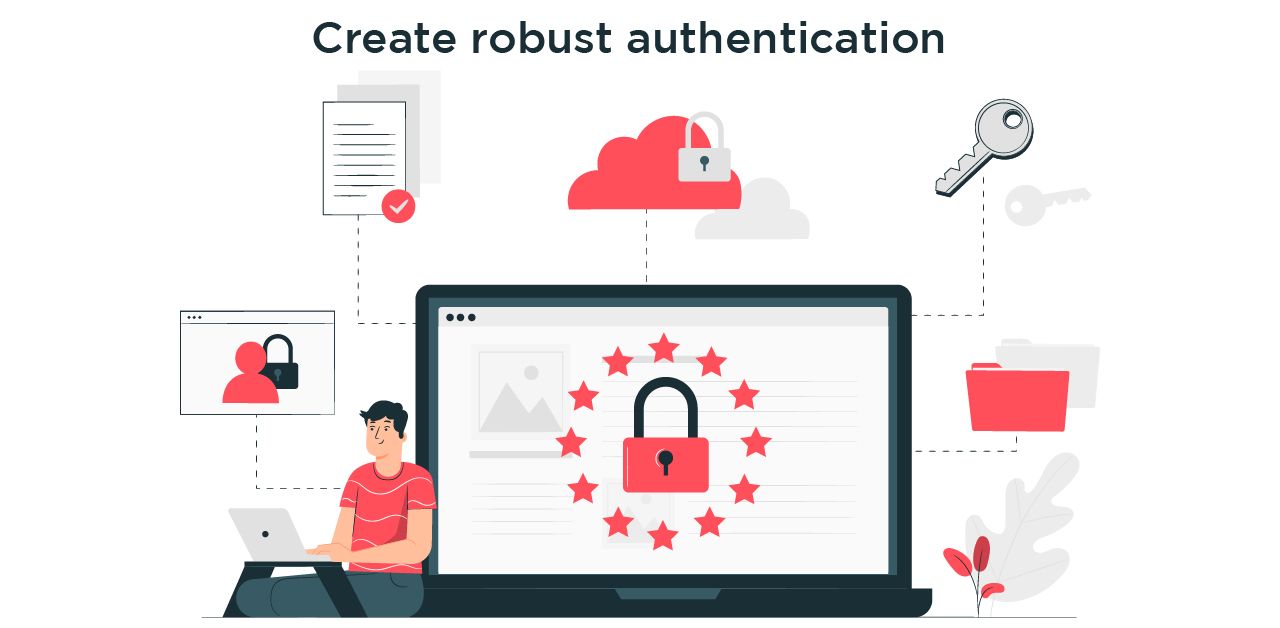 Create robust authentication