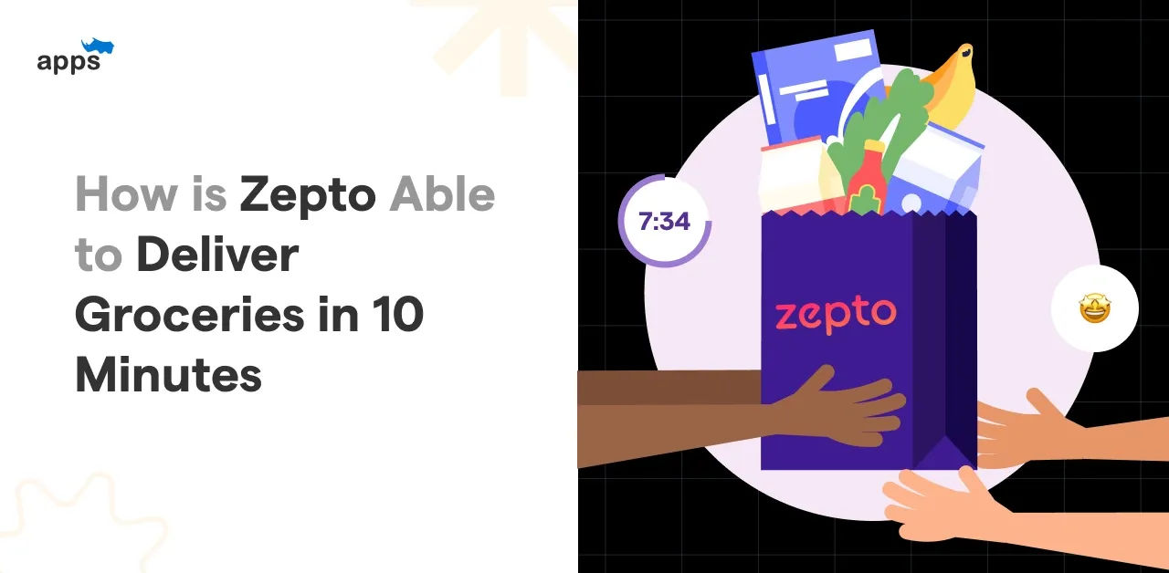 How Is Zepto Able To Deliver Groceries In 10 Minutes