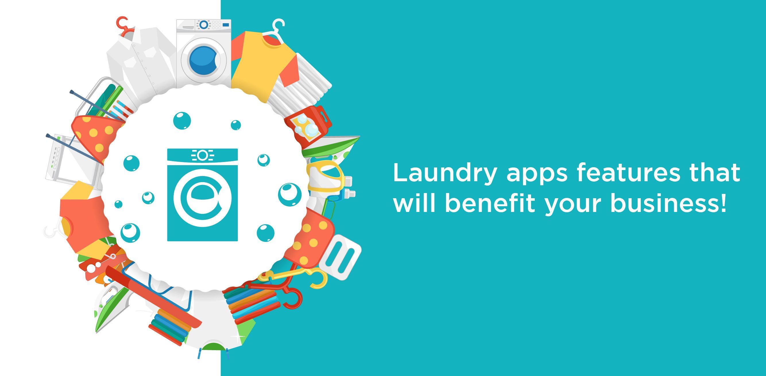 Laundry apps features that will benefit your business!