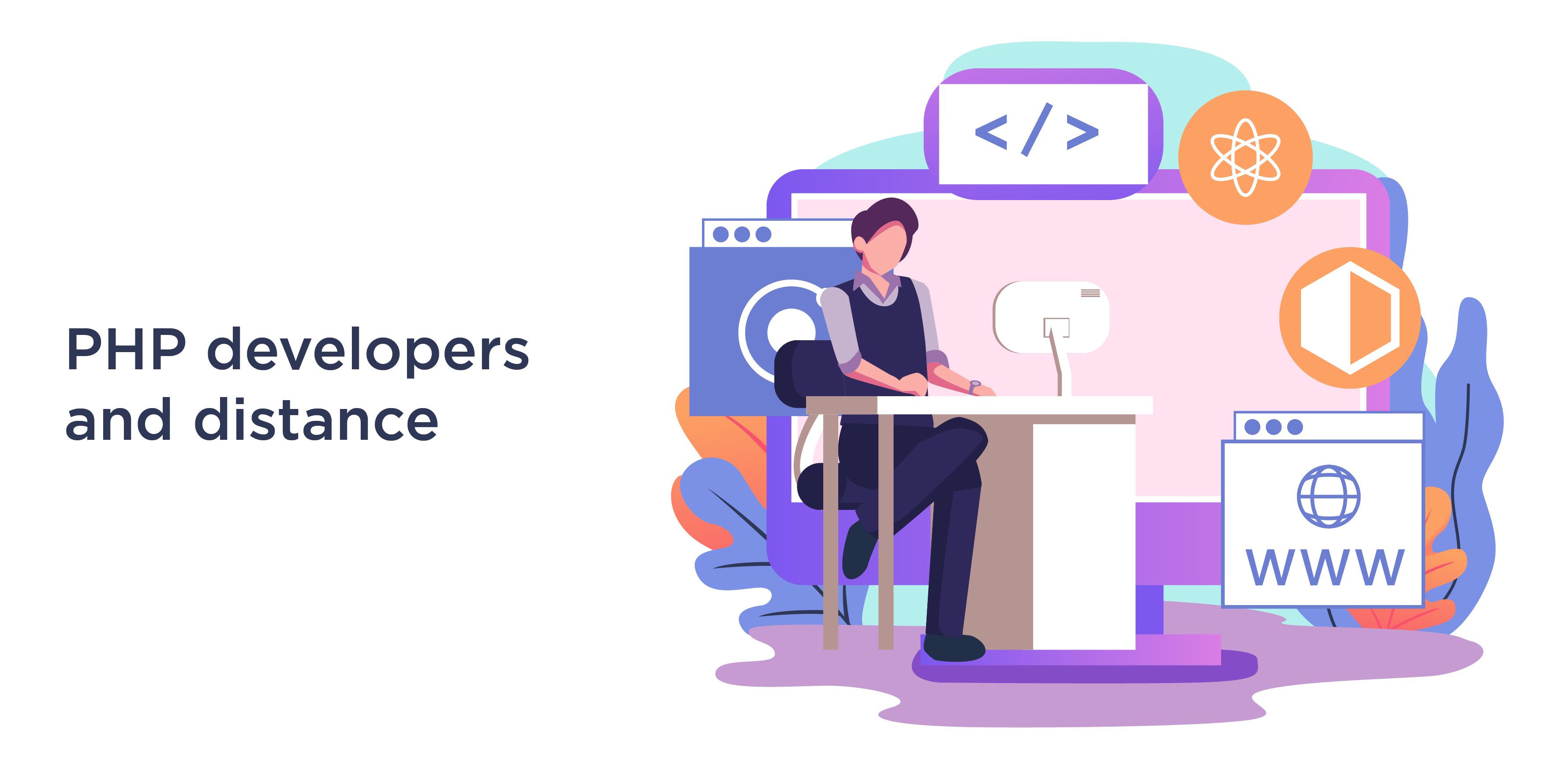 PHP Developers and distance