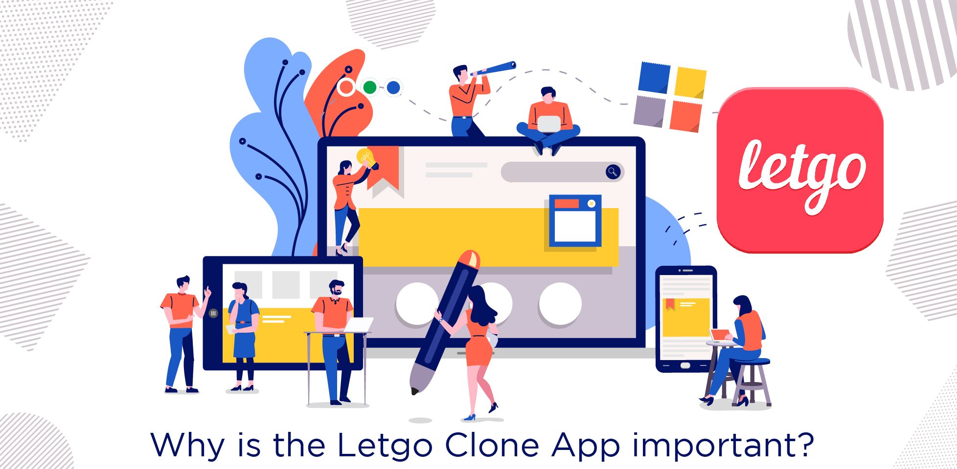 Letgo Why is the Letgo Clone app important for your business?