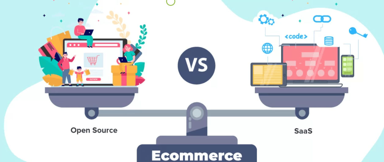 E-commerce Platforms: Open Source vs. SaaS Solutions