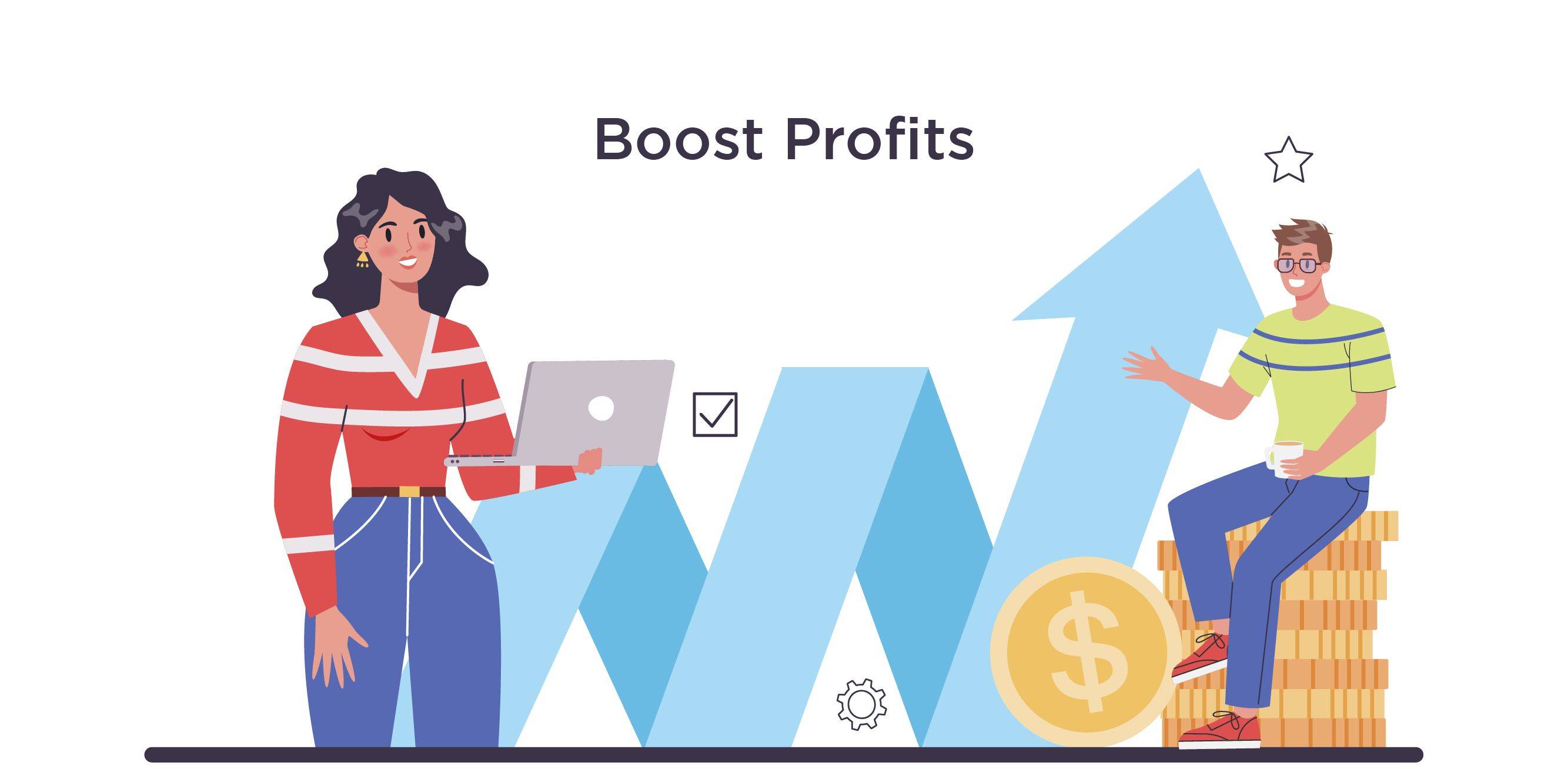 Boost Profits