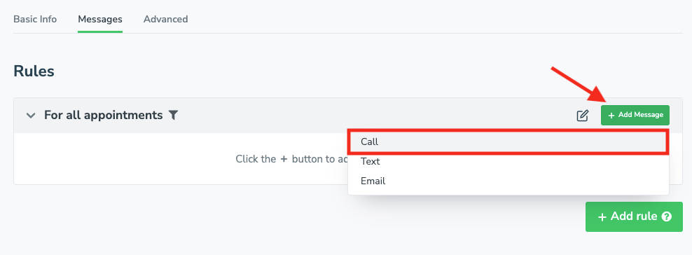 Add a call reminder to Apptoto's Messaging Rules using "+Add Message"