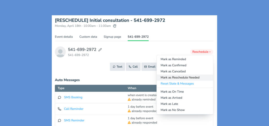 Apptoto "Mark as Reschedule Needed" feature that automatically generates a reschedule request message.