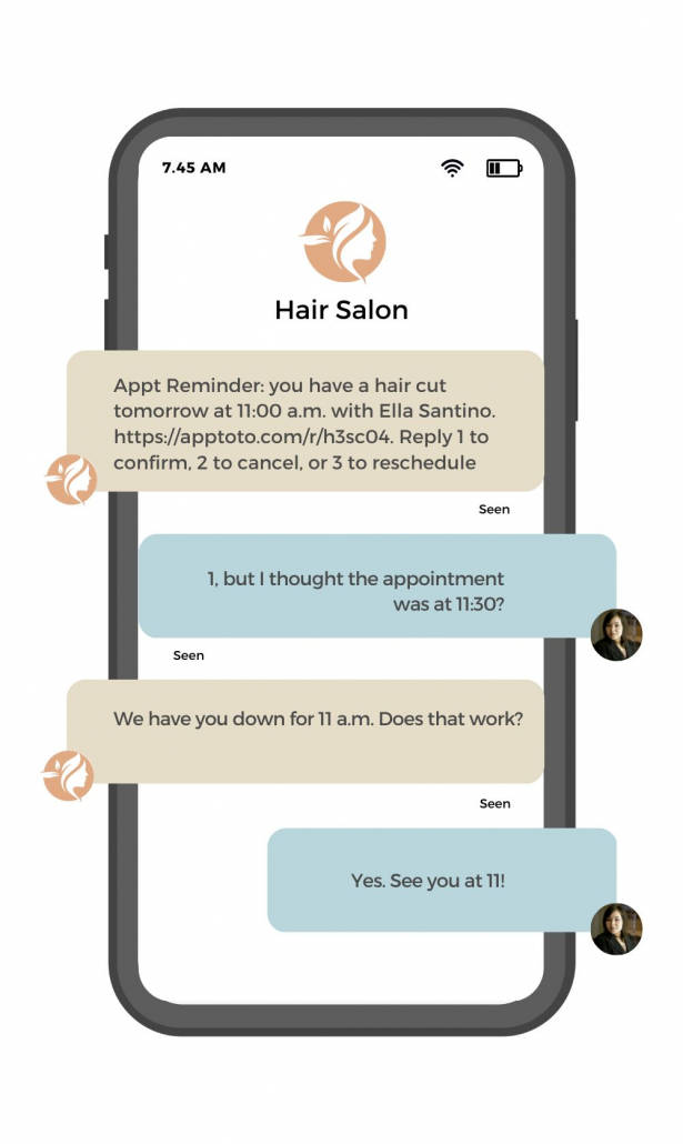 Text reminds customer of accurate appointment time, boosting satisfaction and attendance.