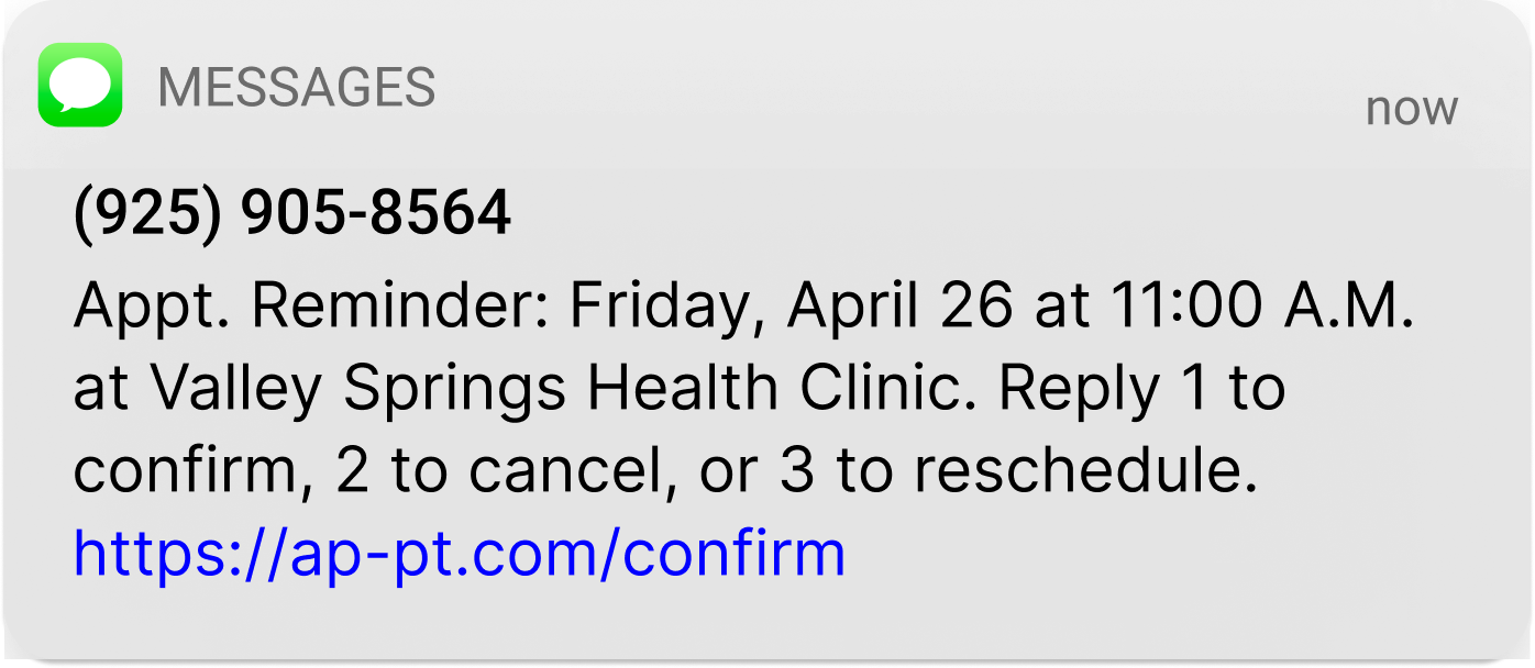 An Appointment Reminder is sent to a patient of Valley Springs Health Clinic, notifying them of their upcoming appointment