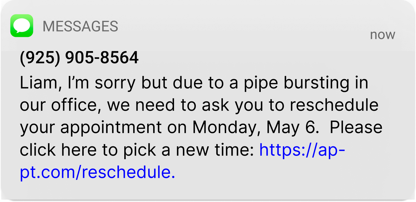 A text message is used to alert a client that the business needs to reschedule their appointment.