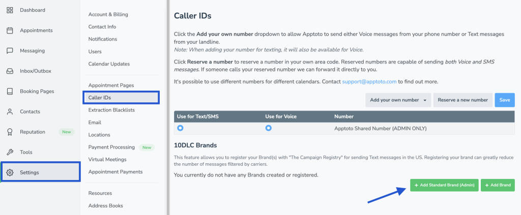 Register your 10DLC phone number in Apptoto's Settings > Caller IDs tab