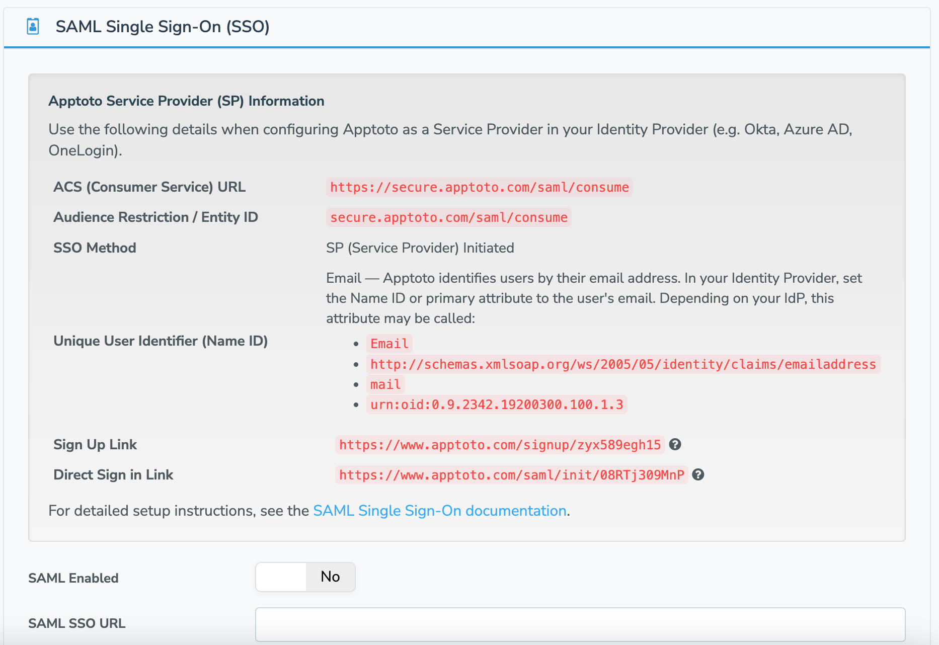 The SAML SSO tab will list configuration directions including your company's unique sign up and sign in links.