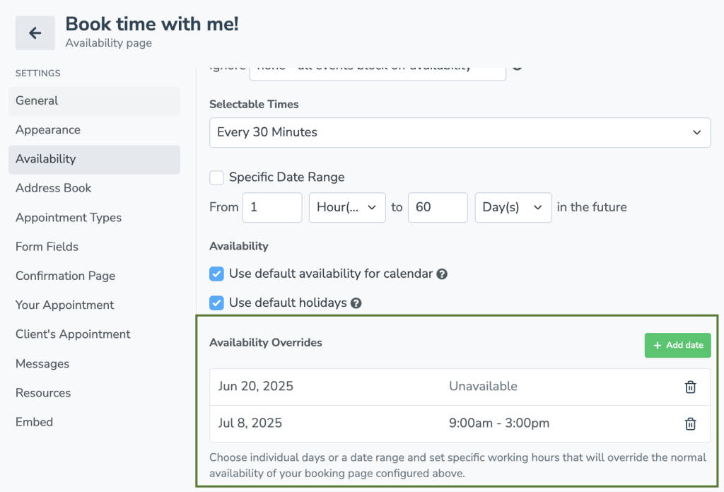 set booking pages availability overrides to adjust hours or days availability to take appointments
