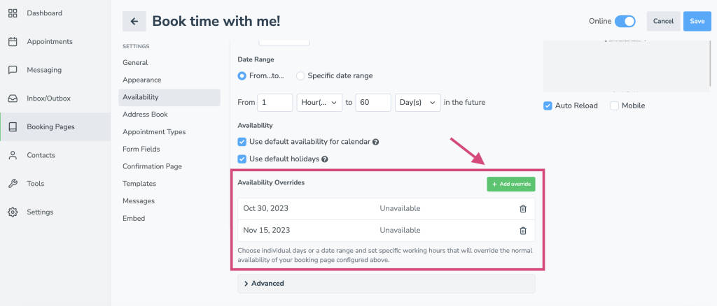 add overrides to booking pages on days you will be closed or unavailable for appointments