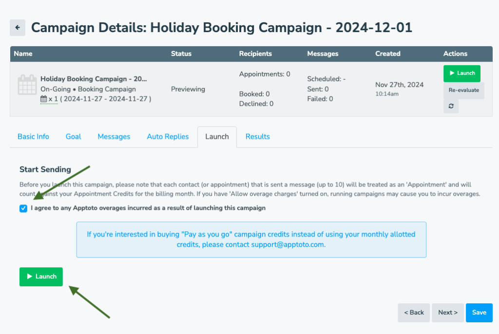 Click launch on the Campaigns > Launch tab to turn calendar campaign active.