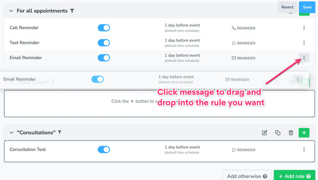 Drag and drop appointment messages within a rule