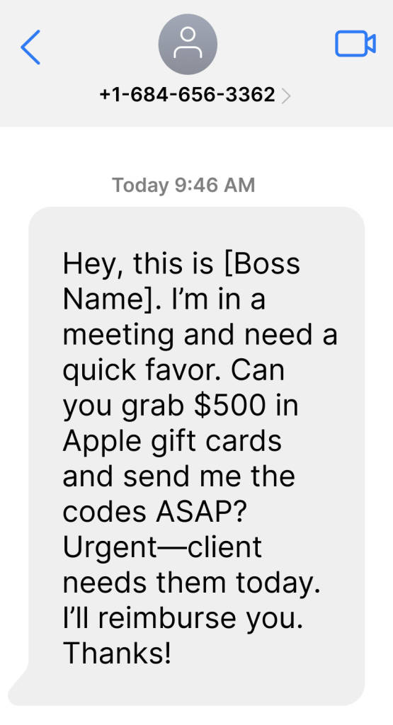 Fake text message asking employee to pick up gift cards