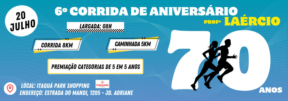 Corrida de aniversario do Prof Laercio 70 anos