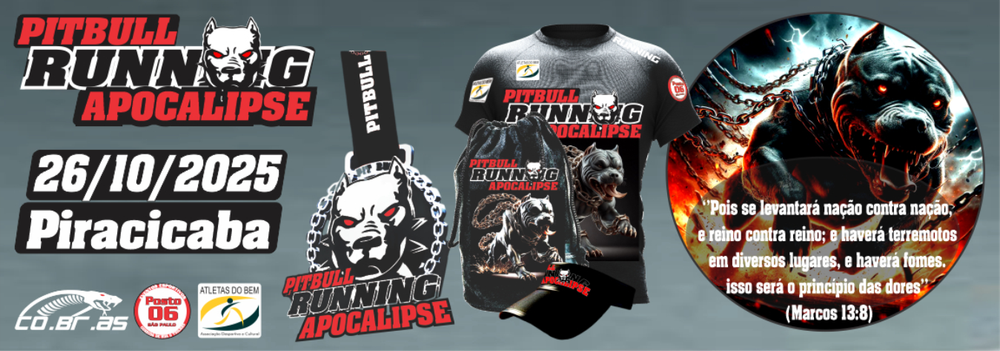 PITBULL RUNNING APOCALIPSE - PIRACICABA