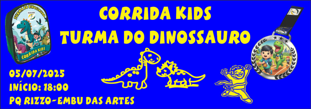 CORRIDA TURMA DO DINOSSAURO-EMBU