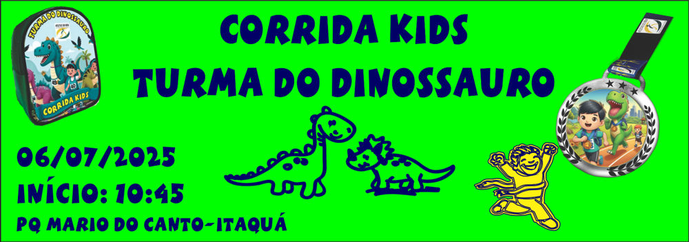 CORRIDA KIDS TURMA DO DINOSSAURO-ITAQUA