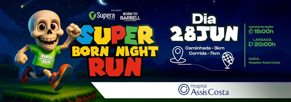 SUPER BORN NIGHT RUN