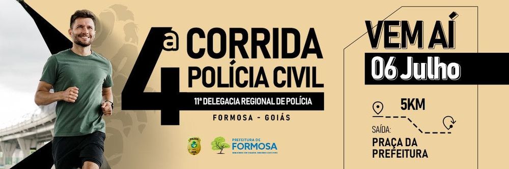 4ª CORRIDA POLÍCIA CIVIL DE FORMOSA-GO