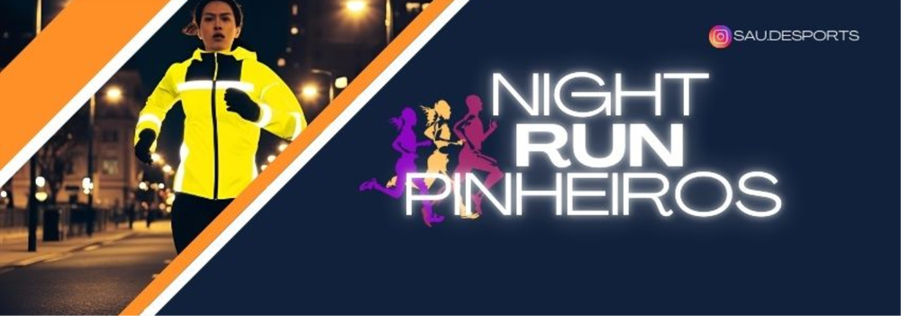 NIGHT RUN PINHEIROS - PARQUE BRUNO COVAS