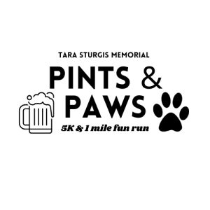 Tara Sturgis Memorial Pints & Paws 5K & 1 mile 2025