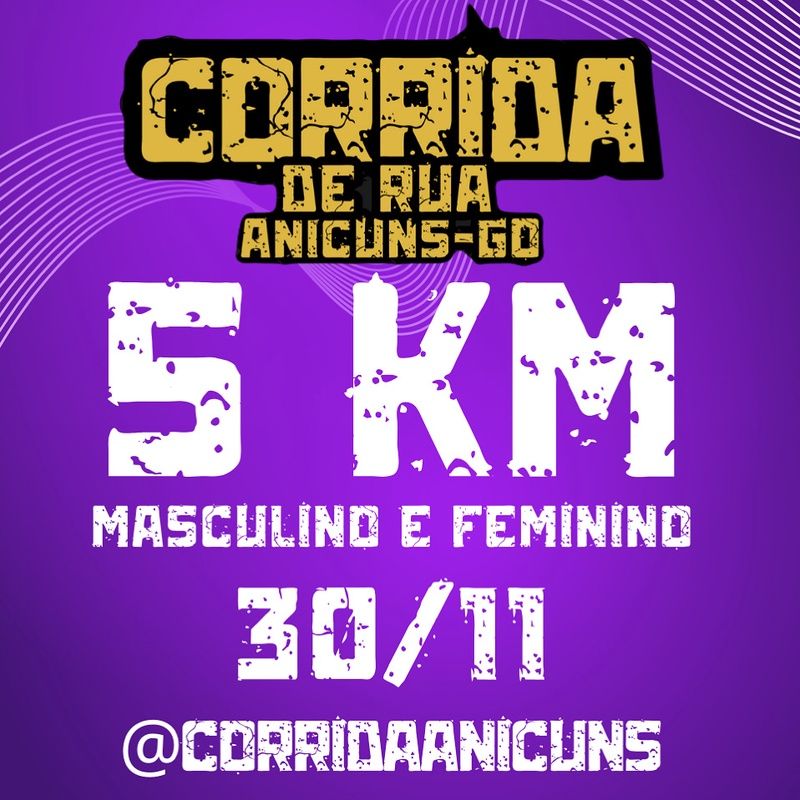 2° CORRIDA DE RUA ANICUNS(GO)