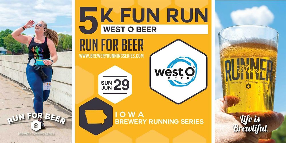 5k Beer Run x West O Beer| 2025 IA Brewery Running Series
