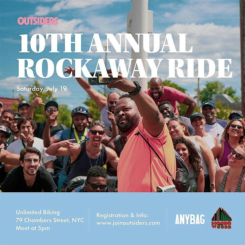 THE 10TH ANNUAL ROCKAWAY RIDE!