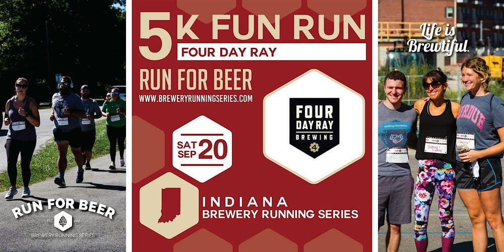 5k Beer Run x Four Day Ray Brewing Co | 2025 Indiana Brewery Running Series